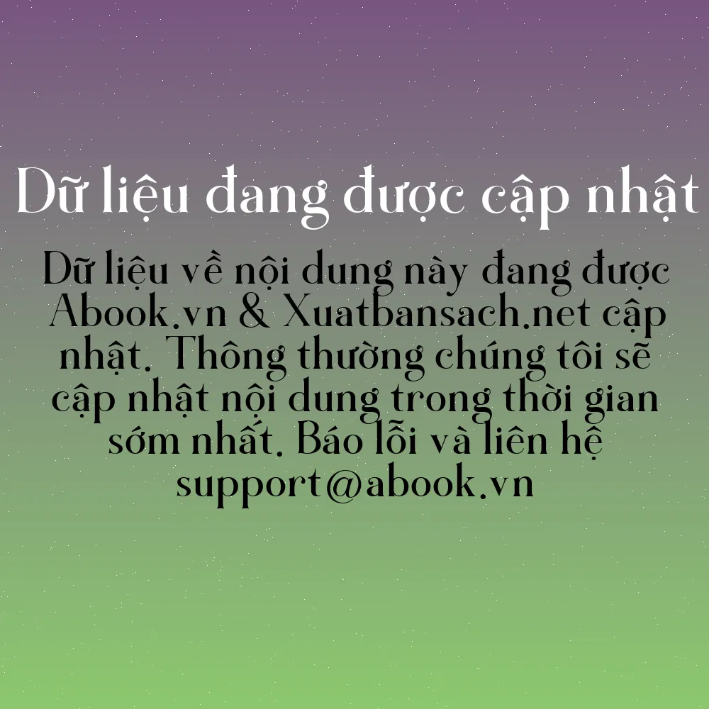 Sách Kể Chuyện Cuộc Đời Các Thiên Tài: Beethoven - Nhà Soạn Nhạc Cổ Điển Vĩ Đại Thế Giới | mua sách online tại Abook.vn giảm giá lên đến 90% | img 9