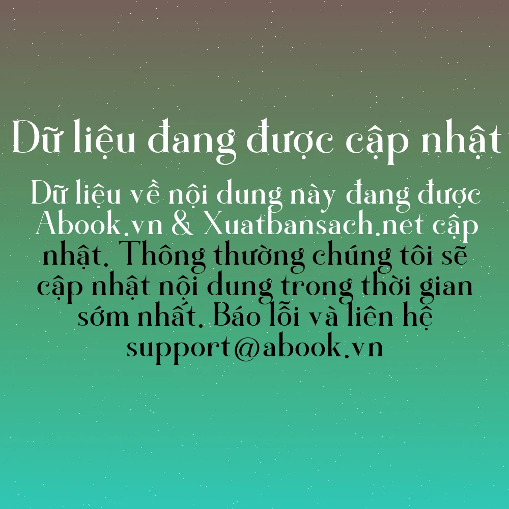 Sách Bí Quyết Tuyển Dụng & Đãi Ngộ Người Tài (Tái Bản) | mua sách online tại Abook.vn giảm giá lên đến 90% | img 5