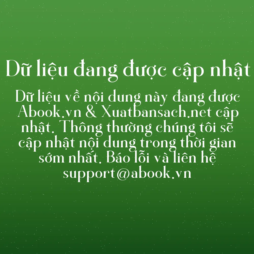 Sách Bí Quyết Tuyển Dụng & Đãi Ngộ Người Tài (Tái Bản) | mua sách online tại Abook.vn giảm giá lên đến 90% | img 8