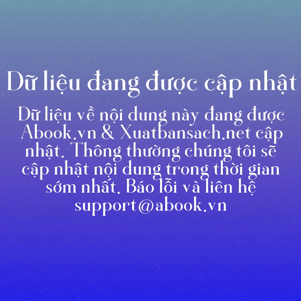 Sách Bí Quyết Tuyển Dụng & Đãi Ngộ Người Tài (Tái Bản) | mua sách online tại Abook.vn giảm giá lên đến 90% | img 9