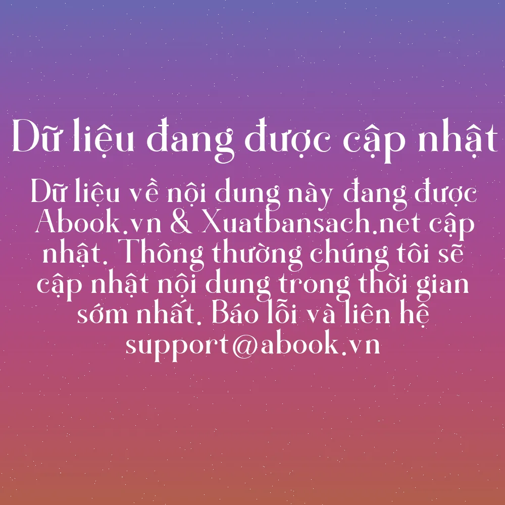 Sách Bill Gates: Tham Vọng Lớn Lao Và Quá Trình Hình Thành Đế Chế Microsoft (Tái Bản 2017) | mua sách online tại Abook.vn giảm giá lên đến 90% | img 11