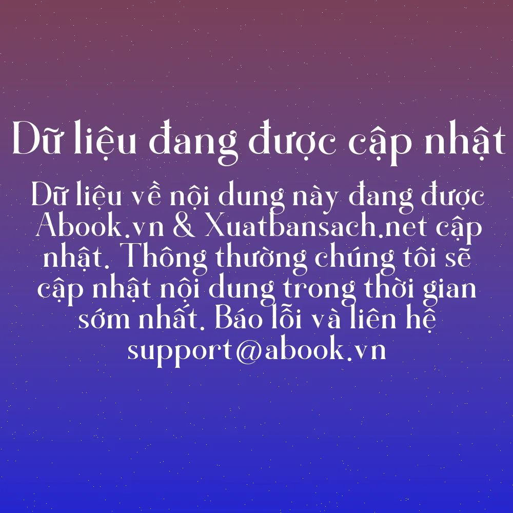 Sách Bill Gates: Tham Vọng Lớn Lao Và Quá Trình Hình Thành Đế Chế Microsoft (Tái Bản 2017) | mua sách online tại Abook.vn giảm giá lên đến 90% | img 14