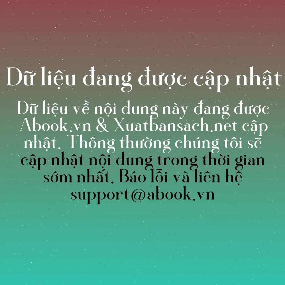 Sách Bill Gates: Tham Vọng Lớn Lao Và Quá Trình Hình Thành Đế Chế Microsoft (Tái Bản 2017) | mua sách online tại Abook.vn giảm giá lên đến 90% | img 9