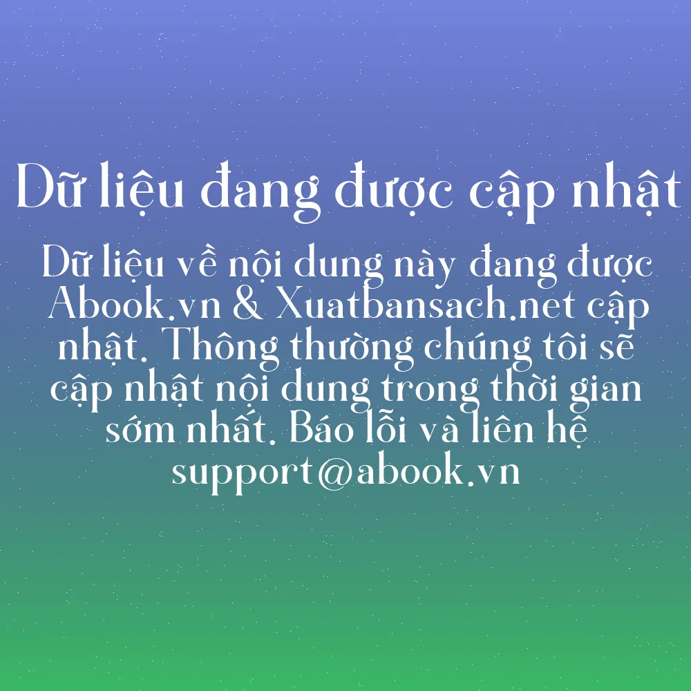 Sách Hành Trình Trưởng Thành - 30 Quy Tắc Phát Triển Dành Cho Con Trai Tuổi Dậy Thì | mua sách online tại Abook.vn giảm giá lên đến 90% | img 10