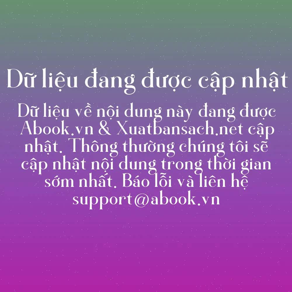 Sách Kiến Tạo Tuổi Trẻ Ngoại Hạng - Tấm Bảng Đồ Giúp Bạn Thành Công Tuổi 20 | mua sách online tại Abook.vn giảm giá lên đến 90% | img 5