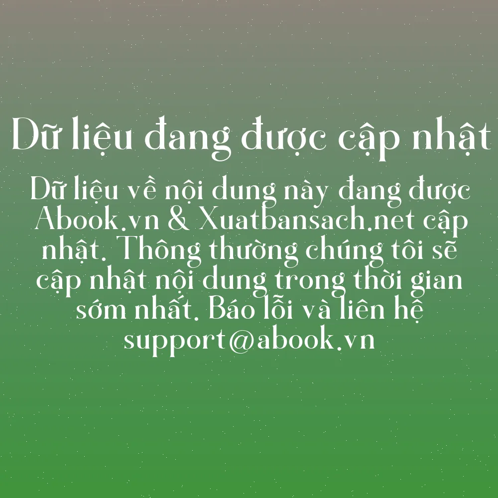 Sách Lãnh Đạo Từ Tâm - Hành Trình Giúp Mình Trở Thành Người Lãnh Đạo Đích Thực | mua sách online tại Abook.vn giảm giá lên đến 90% | img 8