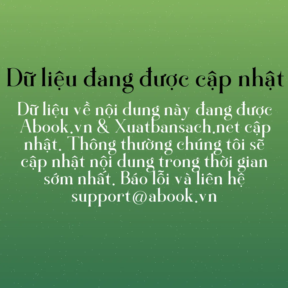 Sách Mạnh Dạn Tìm Kiếm Sự Trợ Giúp - Tận Dụng Sức Mạnh Của Mạng Lưới Mối Quan Hệ Mà Bạn Có | mua sách online tại Abook.vn giảm giá lên đến 90% | img 11