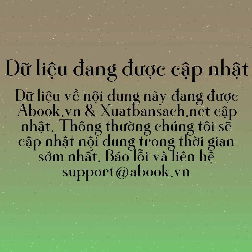 Sách Mạnh Dạn Tìm Kiếm Sự Trợ Giúp - Tận Dụng Sức Mạnh Của Mạng Lưới Mối Quan Hệ Mà Bạn Có | mua sách online tại Abook.vn giảm giá lên đến 90% | img 16