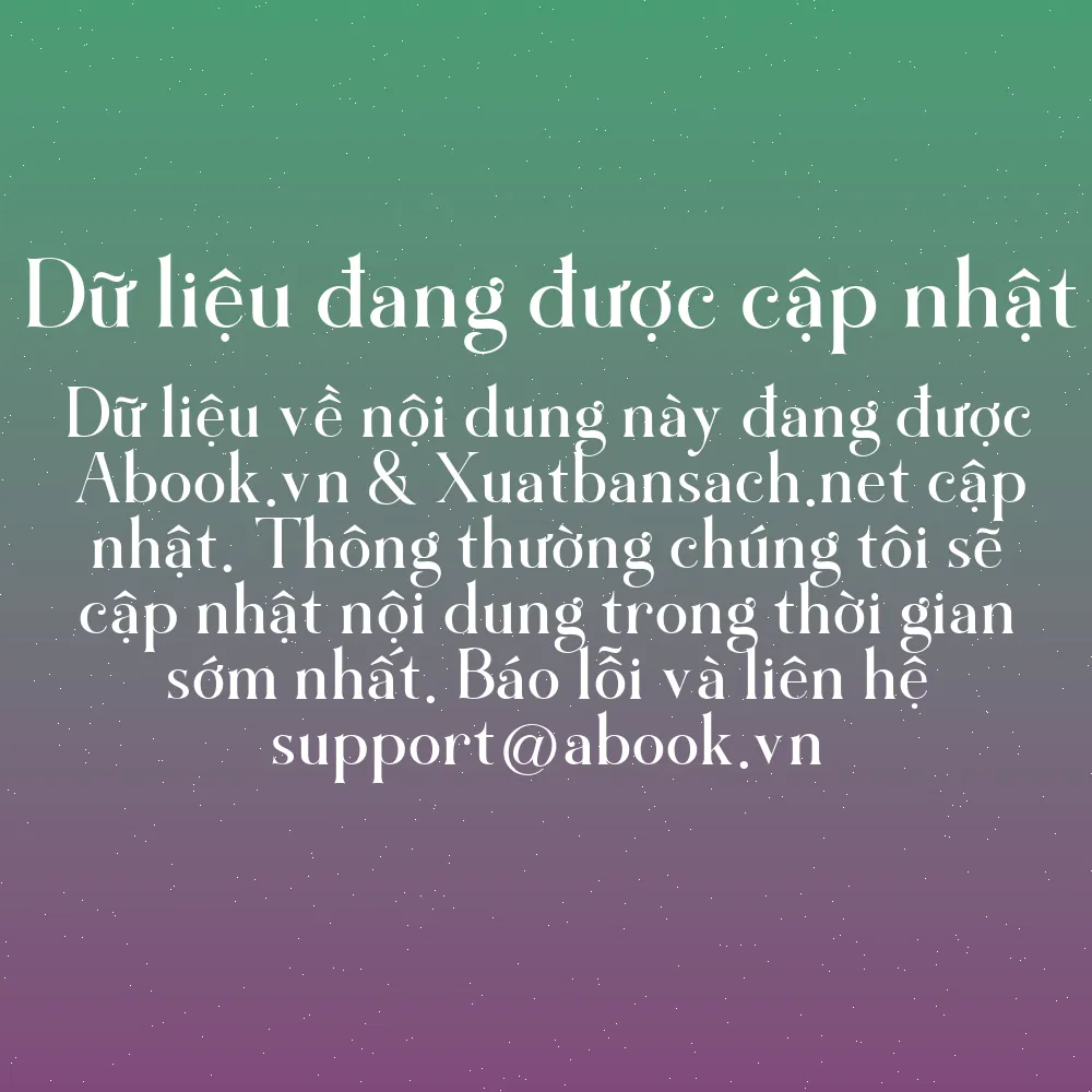 Sách Năng Lượng - Lịch Sử Nhân Loại Từ Than Củi Tới Hạt Nhân | mua sách online tại Abook.vn giảm giá lên đến 90% | img 9