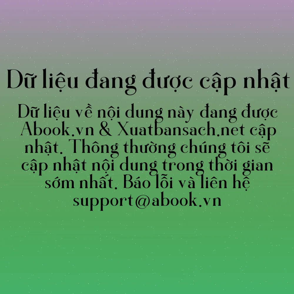 Sách Nghệ Thuật Bán Hàng Bậc Cao - Bí Quyết Chốt Deal Mọi Thời Đại (Khổ Lớn) (Tái Bản 2021) | mua sách online tại Abook.vn giảm giá lên đến 90% | img 8