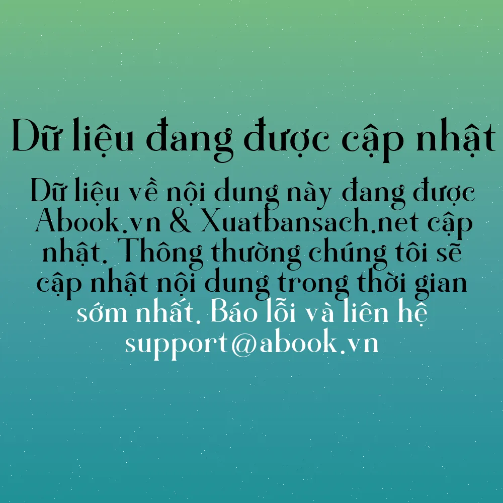 Sách Nuôi Con Không Phải Là Cuộc Chiến 1 - Chào Con - Em Bé Sơ Sinh (Tái Bản 2021) | mua sách online tại Abook.vn giảm giá lên đến 90% | img 9