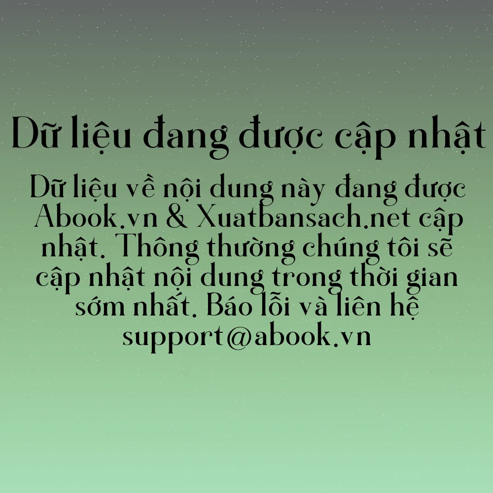 Sách Quản Trị Bằng Văn Hóa - Cách Thức Kiến Tạo Và Tái Tạo Văn Hóa Tổ Chức | mua sách online tại Abook.vn giảm giá lên đến 90% | img 13