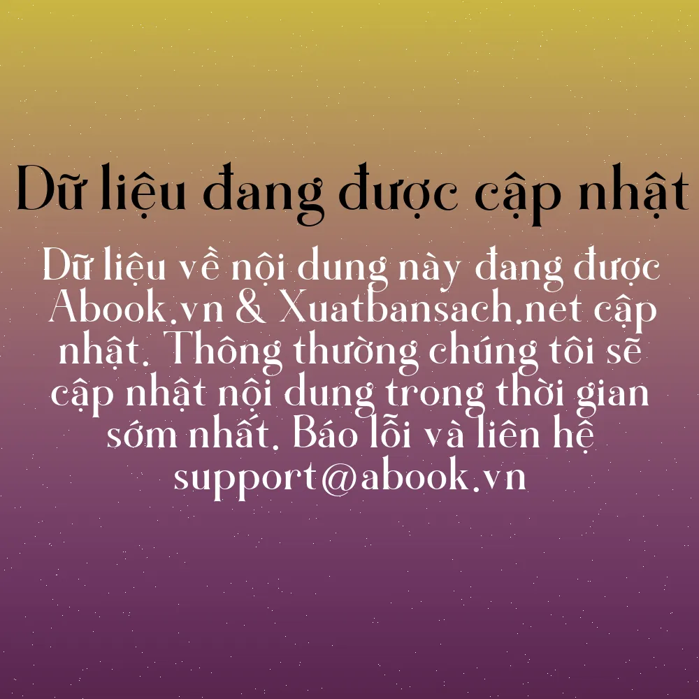 Sách Quản Trị Bằng Văn Hóa - Cách Thức Kiến Tạo Và Tái Tạo Văn Hóa Tổ Chức | mua sách online tại Abook.vn giảm giá lên đến 90% | img 14