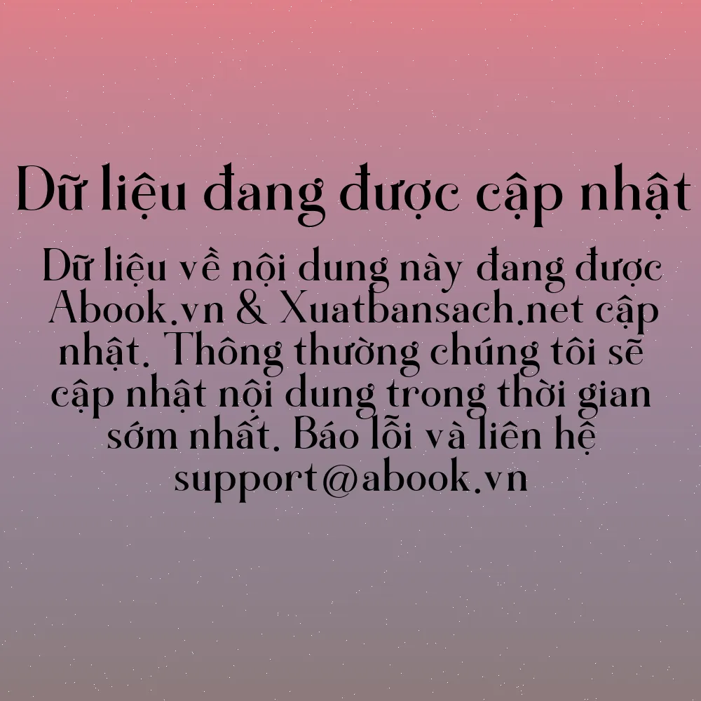 Sách Quản Trị Bằng Văn Hóa - Cách Thức Kiến Tạo Và Tái Tạo Văn Hóa Tổ Chức | mua sách online tại Abook.vn giảm giá lên đến 90% | img 6