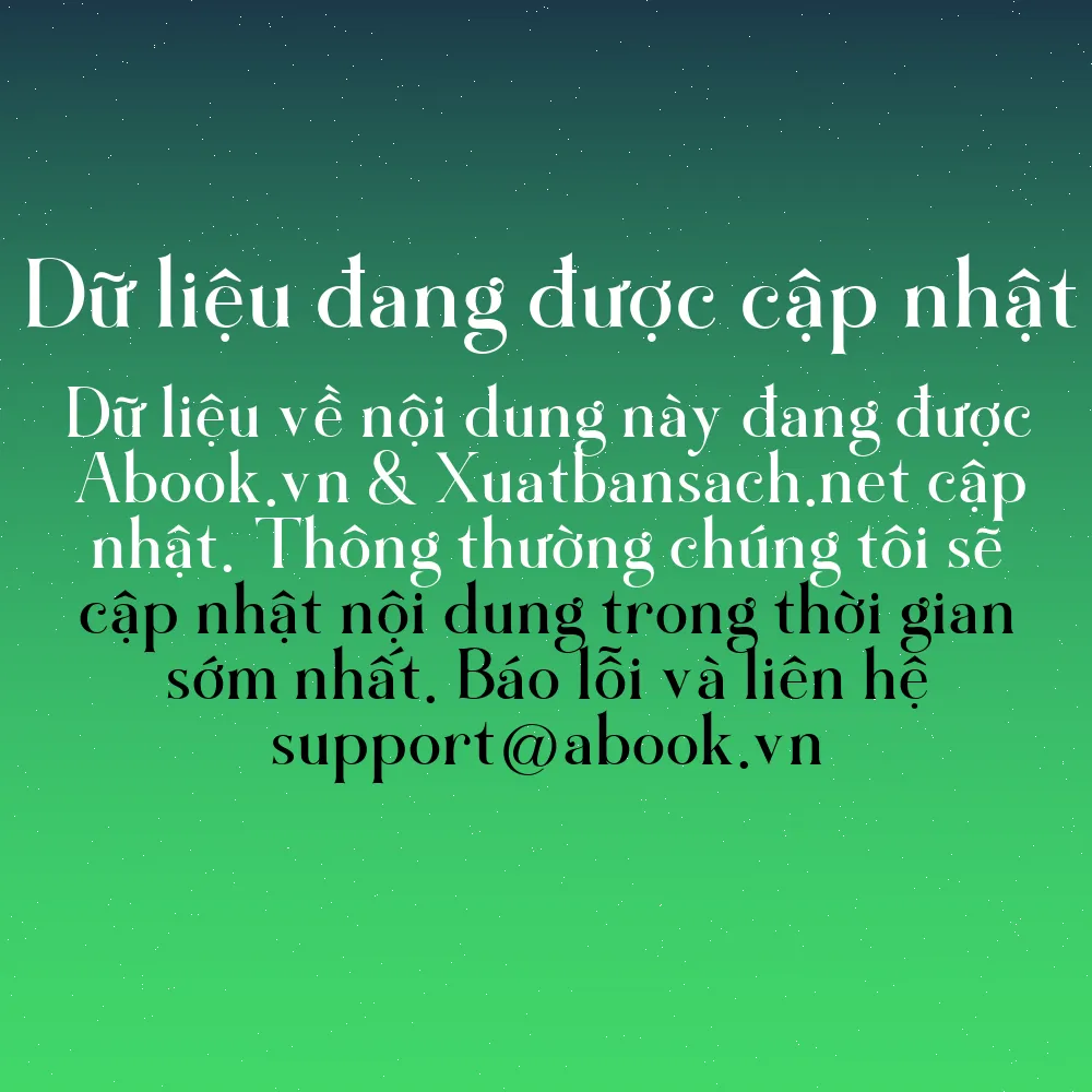 Sách Quan Trọng Hơn Tiền Bạc... Chính Là Đội Nhóm Của Doanh Nhân | mua sách online tại Abook.vn giảm giá lên đến 90% | img 12