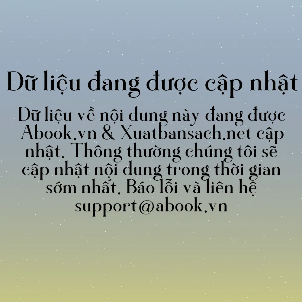 Sách Radical Candor: How To Get What You Want By Saying What You Mean | mua sách online tại Abook.vn giảm giá lên đến 90% | img 19