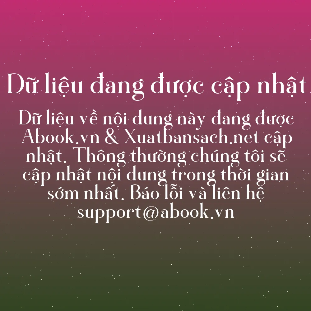 Sách Radical Candor: How To Get What You Want By Saying What You Mean | mua sách online tại Abook.vn giảm giá lên đến 90% | img 6