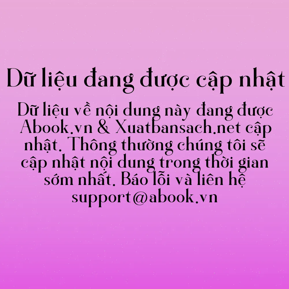 Sách Sống Đẹp Mỗi Ngày - Sống Bằng Cả Trái Tim - Yêu Thương Khi Còn Có Thể | mua sách online tại Abook.vn giảm giá lên đến 90% | img 3