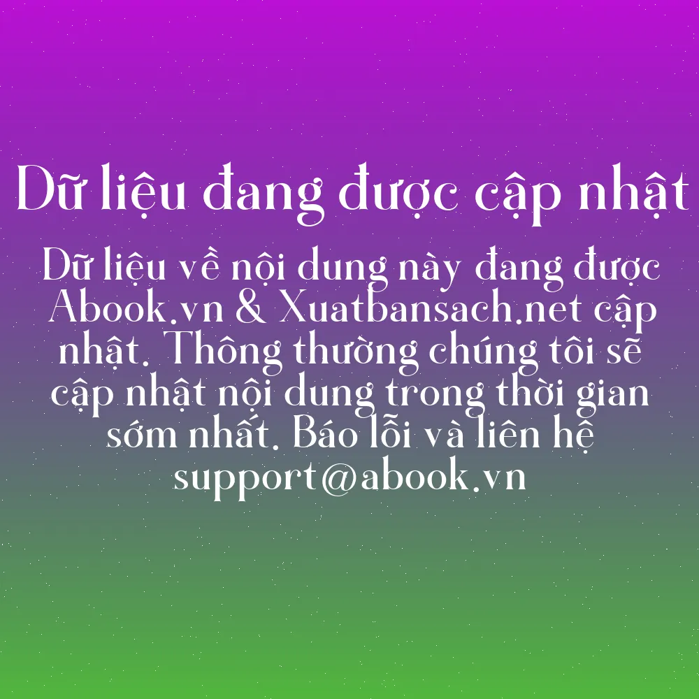 Sách Sư Phạm Khai Phóng - Thế Giới, Việt Nam Và Tôi - Bìa Cứng | mua sách online tại Abook.vn giảm giá lên đến 90% | img 15