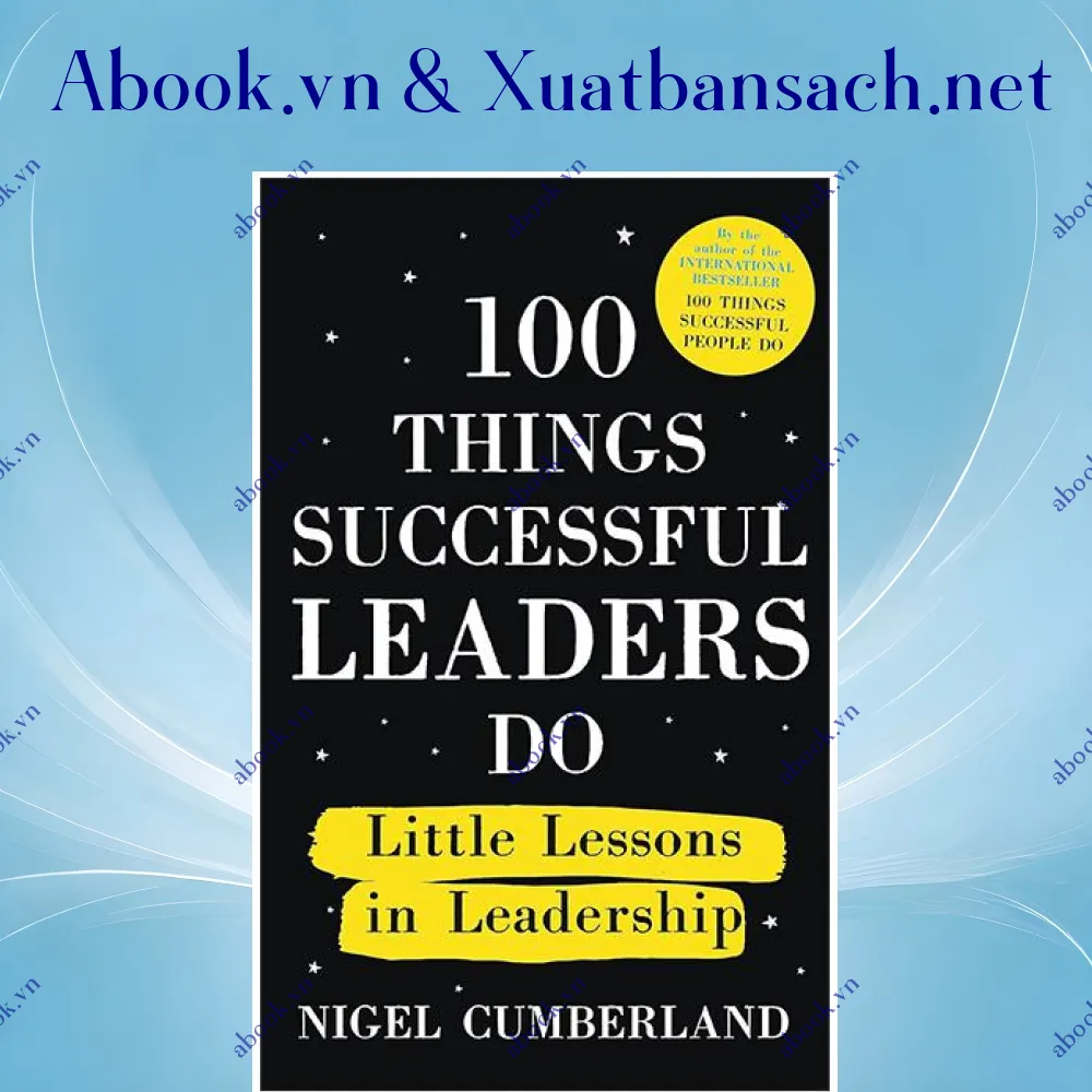 Ảnh 100 Things Successful Leaders Do