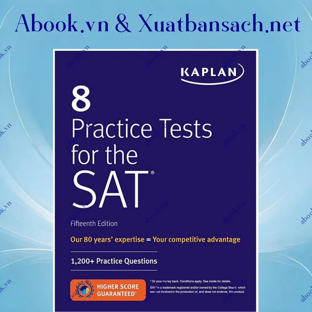 Ảnh 8 Practice Tests For The SAT: 1,200+ SAT Practice Questions 15th Edition (Kaplan Test Prep)