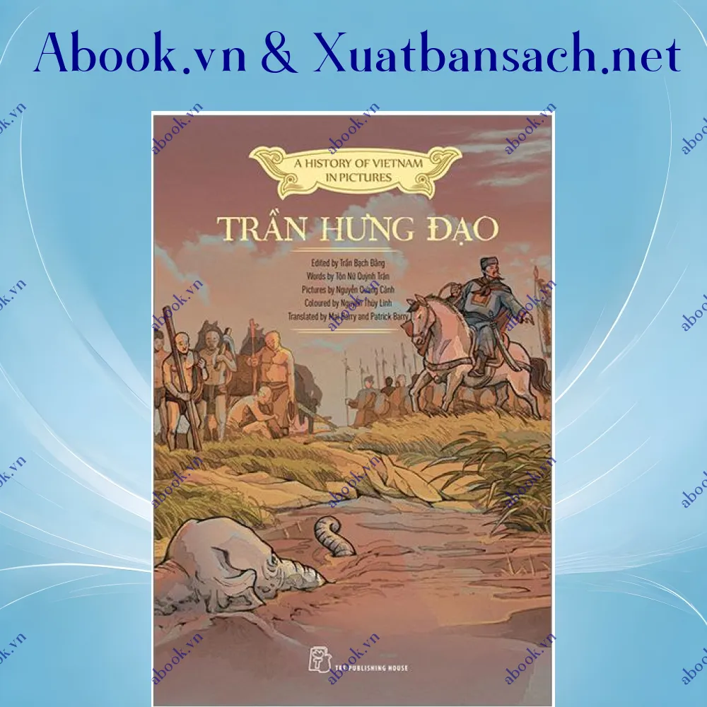 Ảnh A History Of Vietnam In Pictures (In Colour) - Trần Hưng Đạo