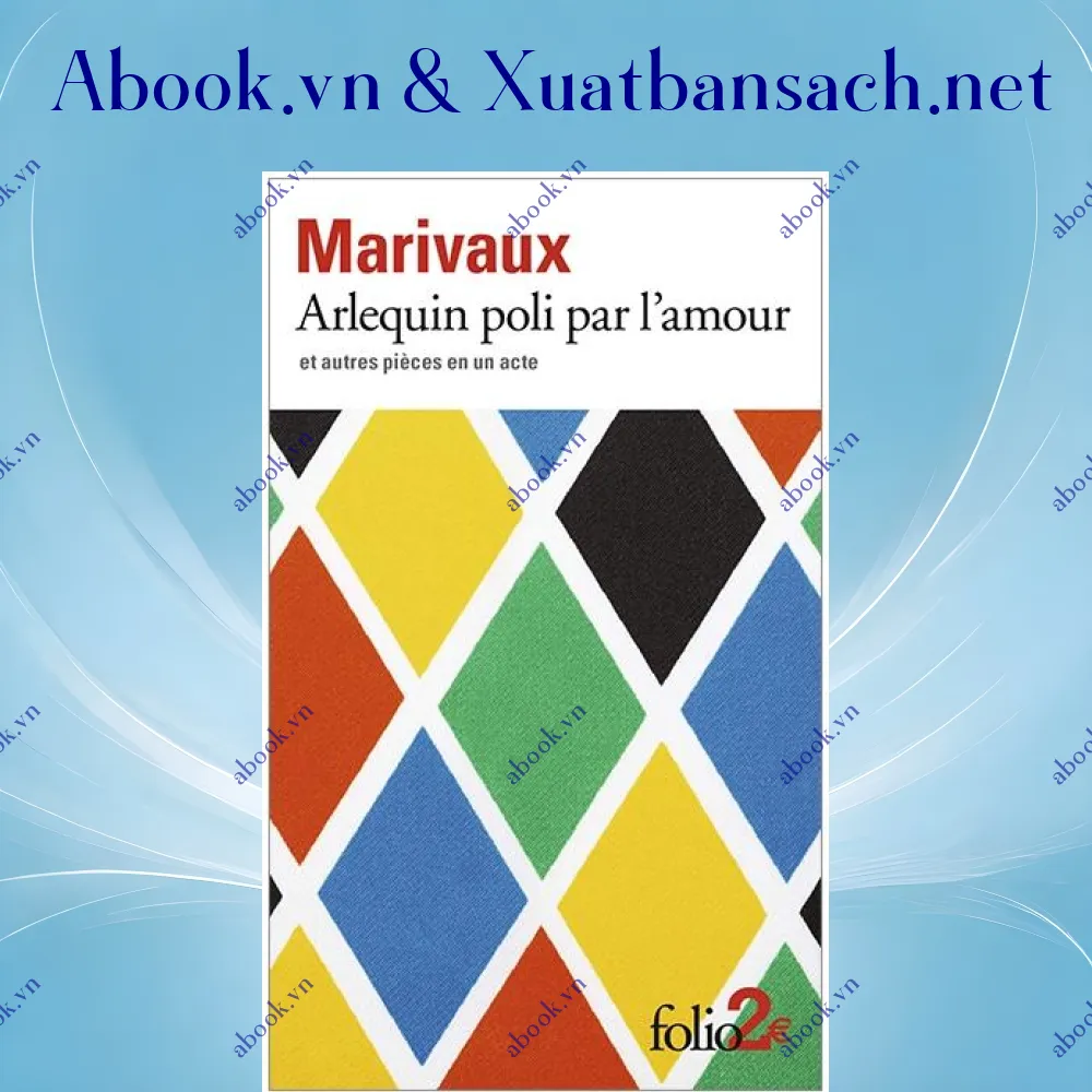 Ảnh Arlequin poli par l'amour et autres pièces en un acte