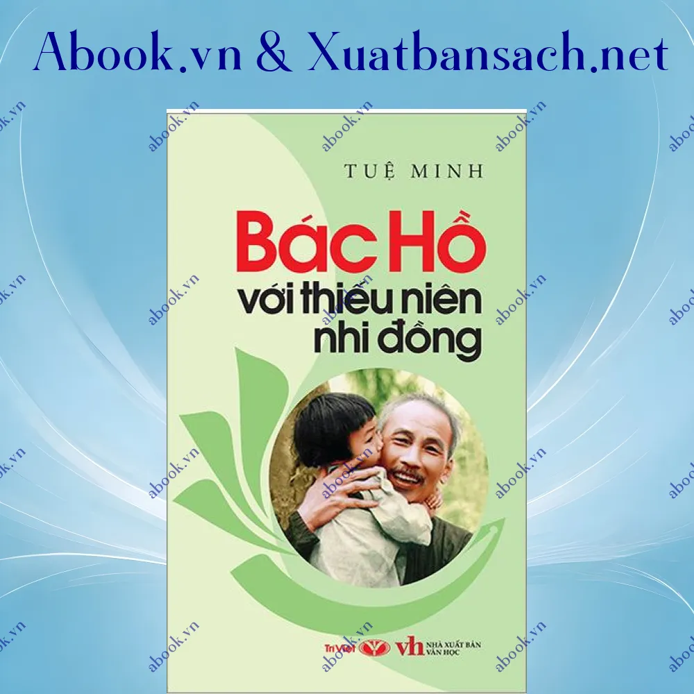 Ảnh Bác Hồ Với Thiếu Niên Nhi Đồng