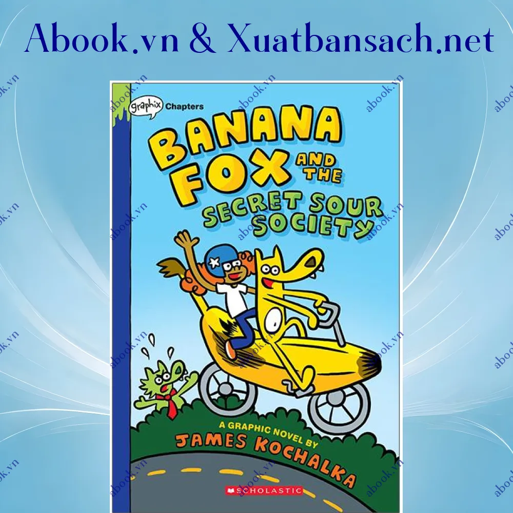 Ảnh Banana Fox #1: Banana Fox And The Secret Sour Society: A Graphix Chapters Book