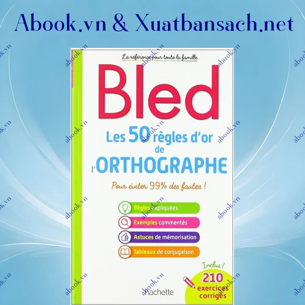 review-bled-les-50-regles-d-or-de-l-orthographe-francais 