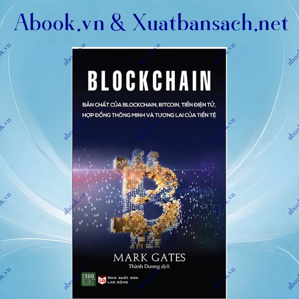 review-blockchain-ban-chat-cua-blockchain-bitcoin-tien-dien-tu-hop-dong-thong-minh-va-tuong-lai-cua-tien-te 