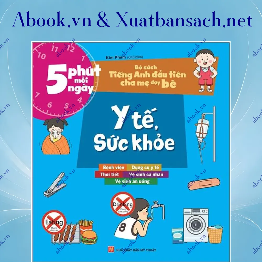 Ảnh Bộ Sách Tiếng Anh Đầu Tiên Của Bé - 5 Phút Mỗi Ngày - Y Tế, Sức Khỏe (Tái Bản 2022)