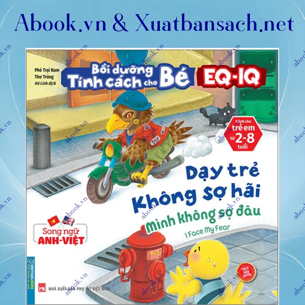 review-boi-duong-tinh-cach-cho-be-eq-iq-2-8-tuoi-day-tre-khong-so-hai-song-ngu-anh-viet 