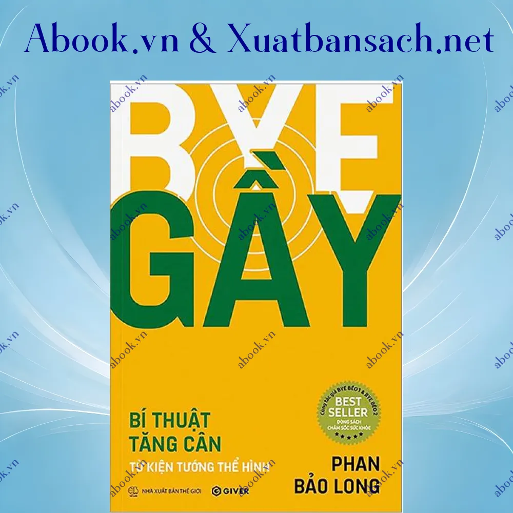 review-bye-gay-bi-thuat-tu-kien-tuong-the-hinh 