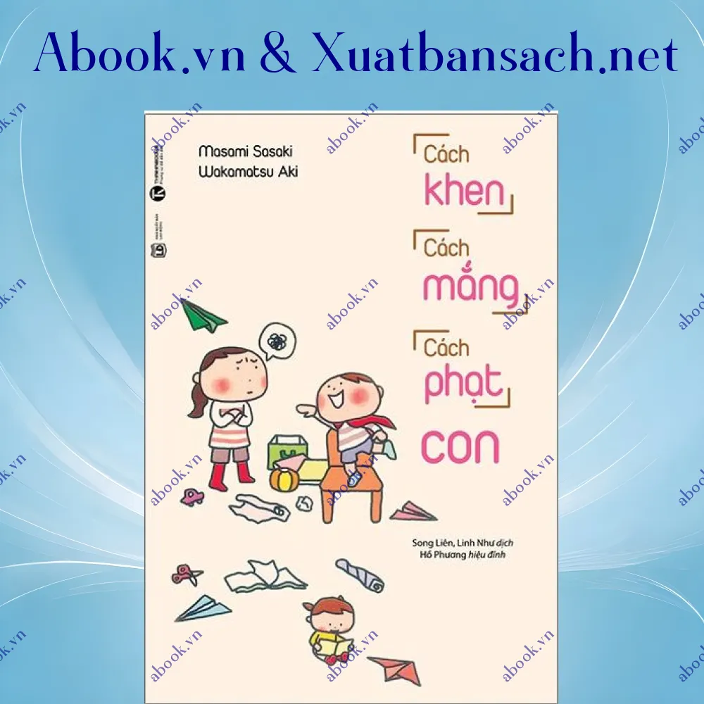 Ảnh Cách Khen Cách Mắng Cách Phạt Con (Tái Bản 2021)