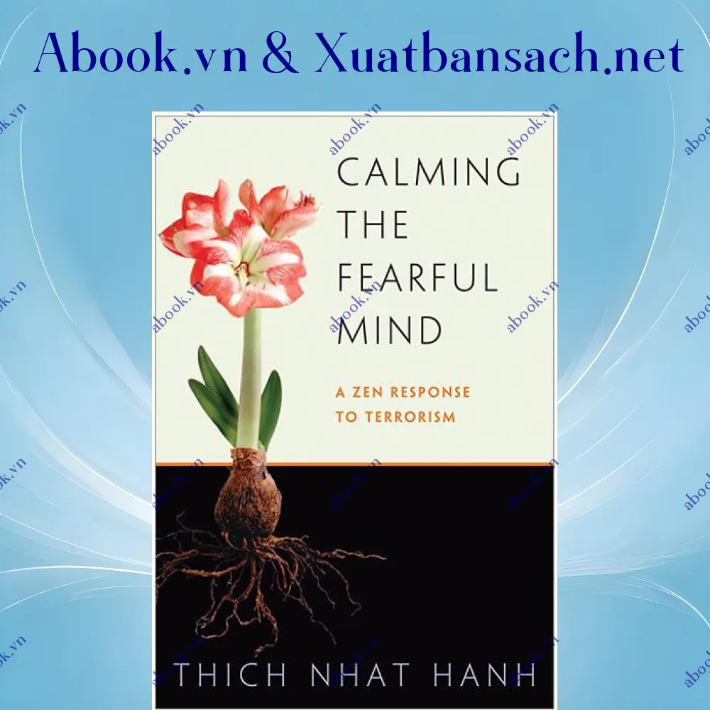 Ảnh Calming The Fearful Mind: A Zen Response To Terrorism