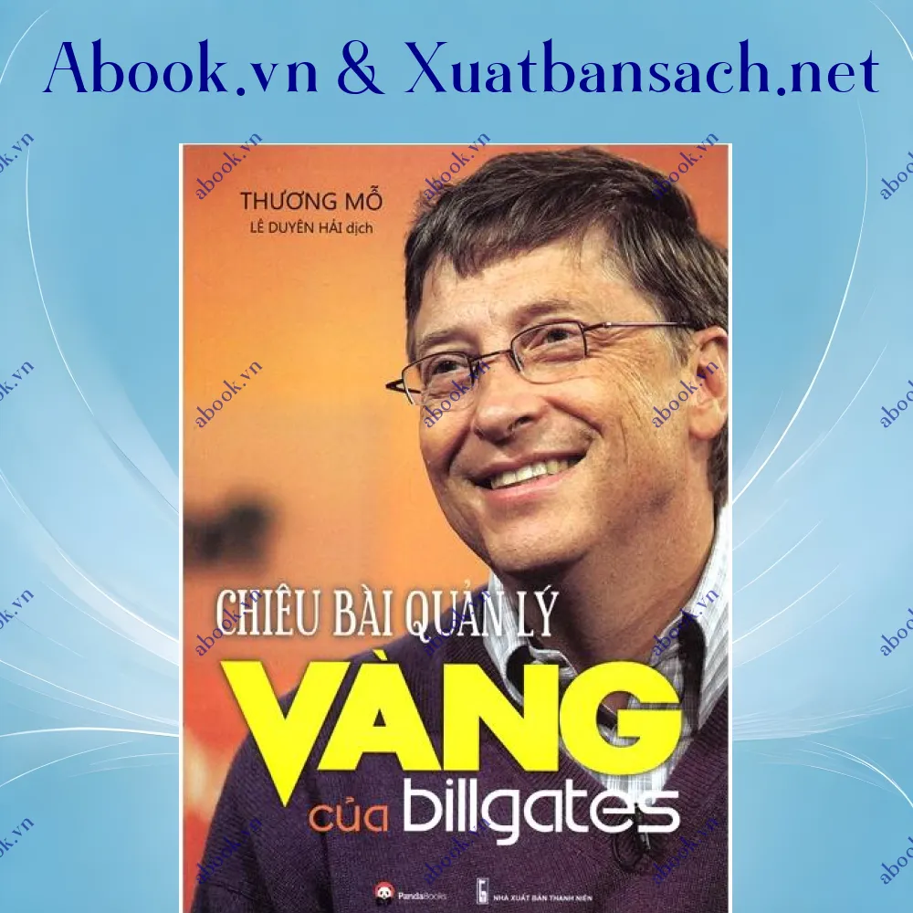 review-chieu-bai-quan-ly-vang-cua-bill-gates-2016 