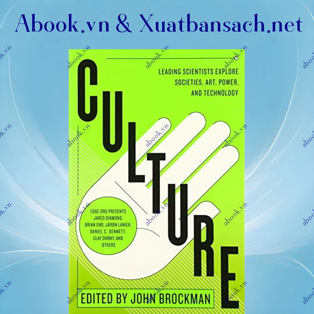 review-culture-leading-scientists-explore-societies-art-power-and-technology-best-of-edge-series 