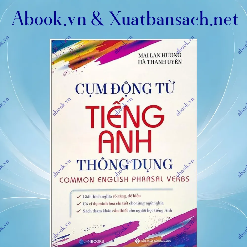 Ảnh Cụm Động Từ Tiếng Anh Thông Dụng (Tái Bản 2021)