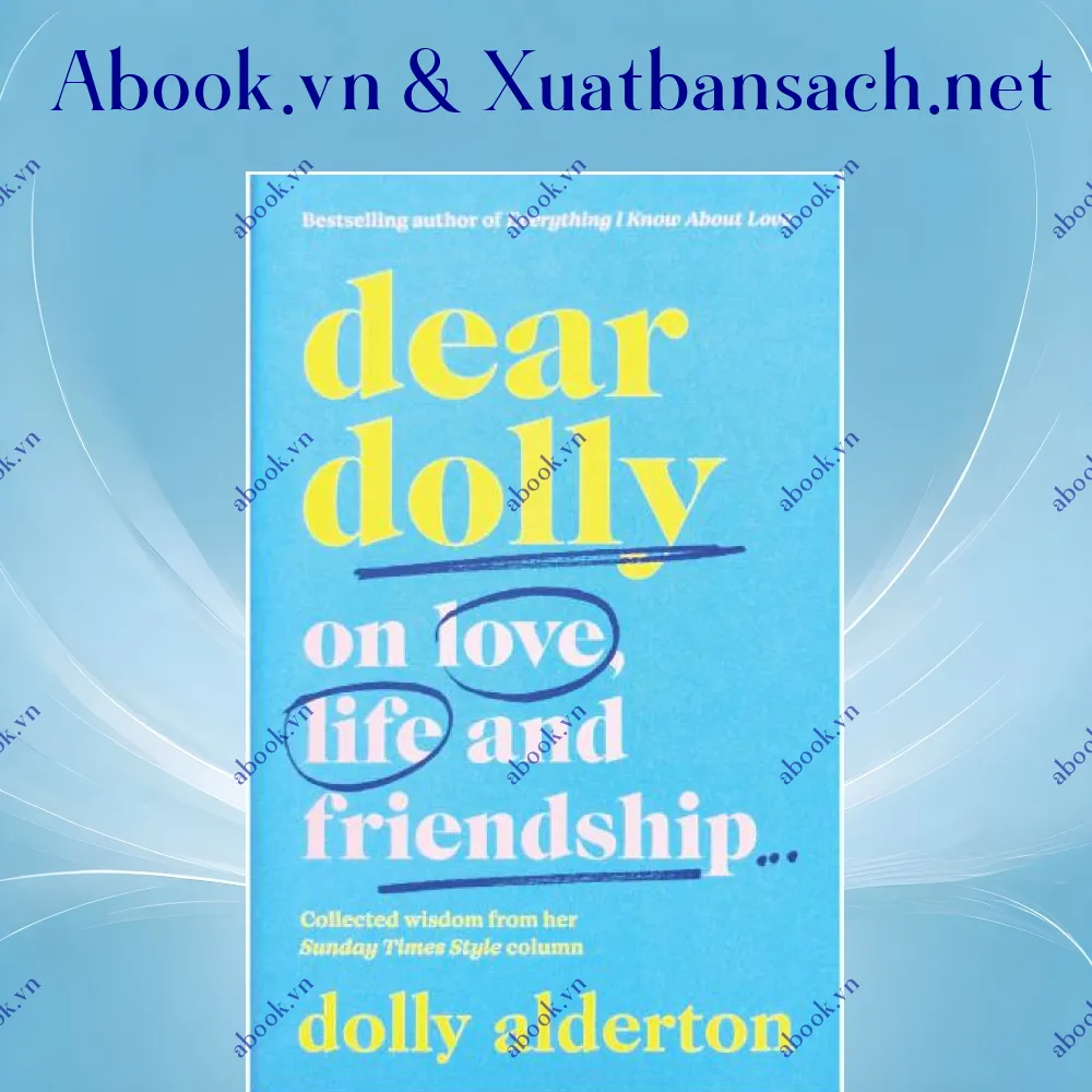Ảnh Dear Dolly: On Love, Life And Friendship