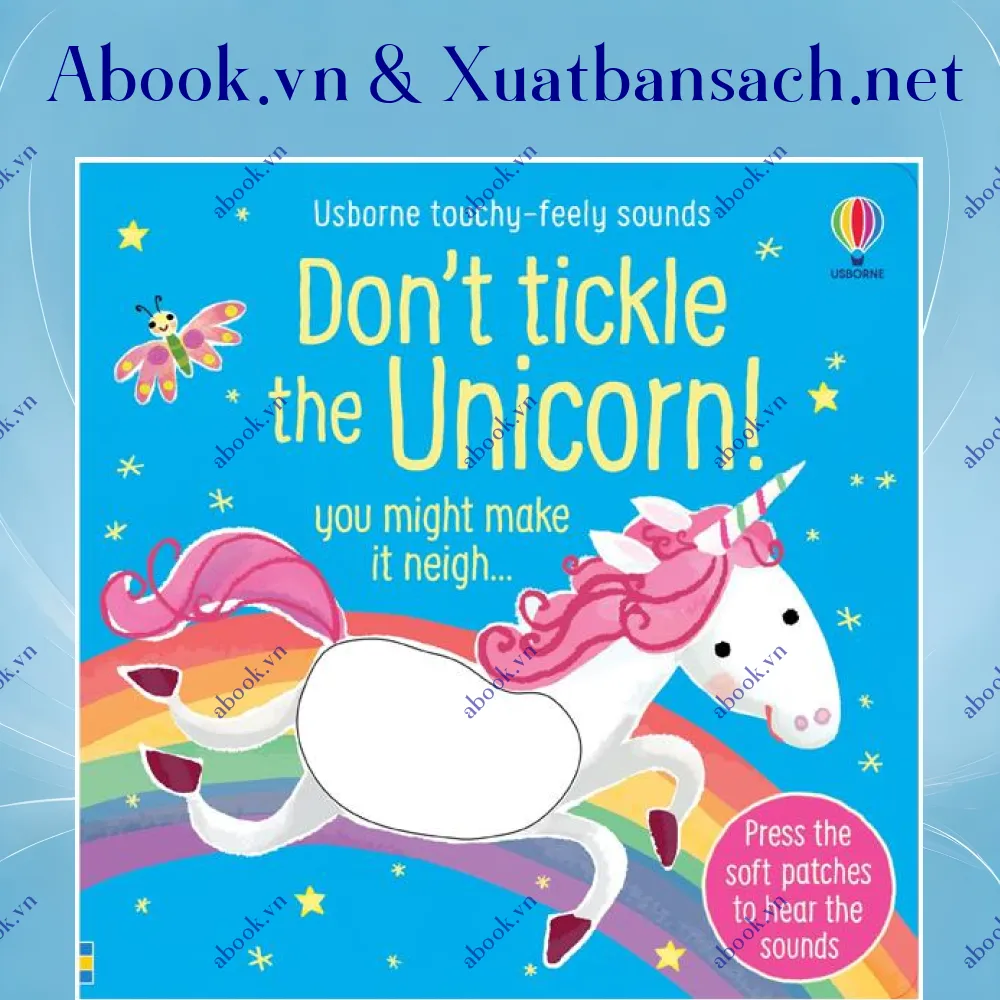Ảnh Don't Tickle The Unicorn! (Usborne Touchy-Feely Sounds)