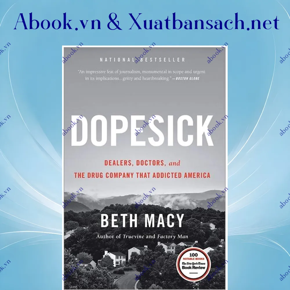 review-dopesick-dealers-doctors-and-the-drug-company-that-addicted-america 