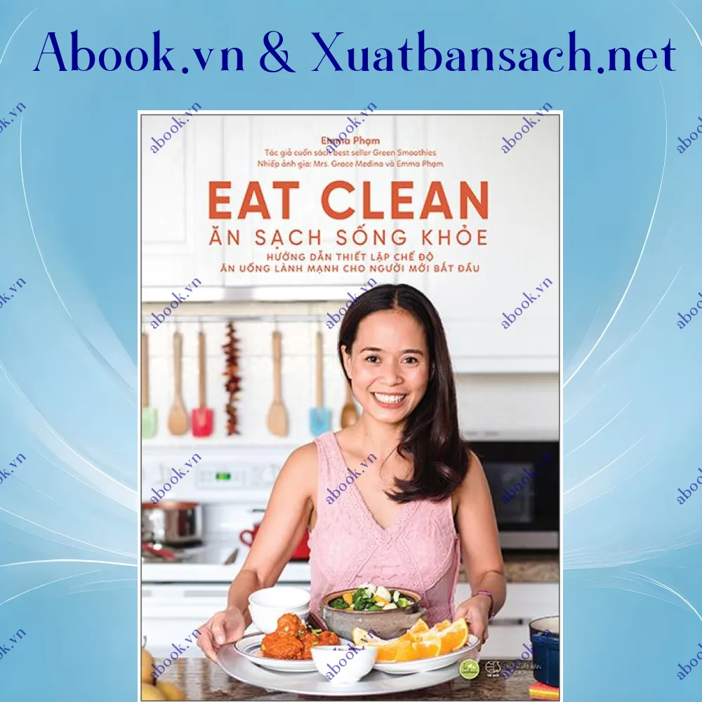 Ảnh Eat Clean - Ăn Sạch Sống Khỏe (Tái Bản 2022)