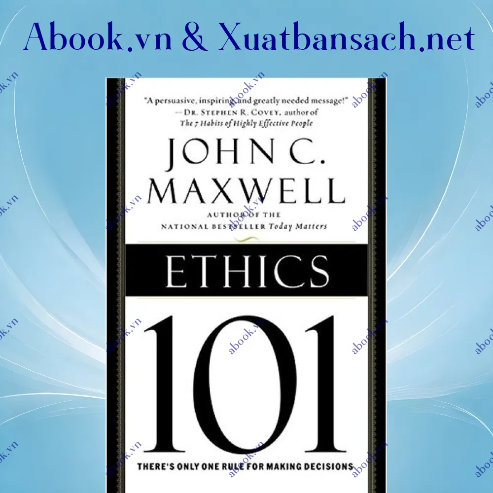 Ảnh Ethics 101: What Every Leader Needs To Know (101 Series)