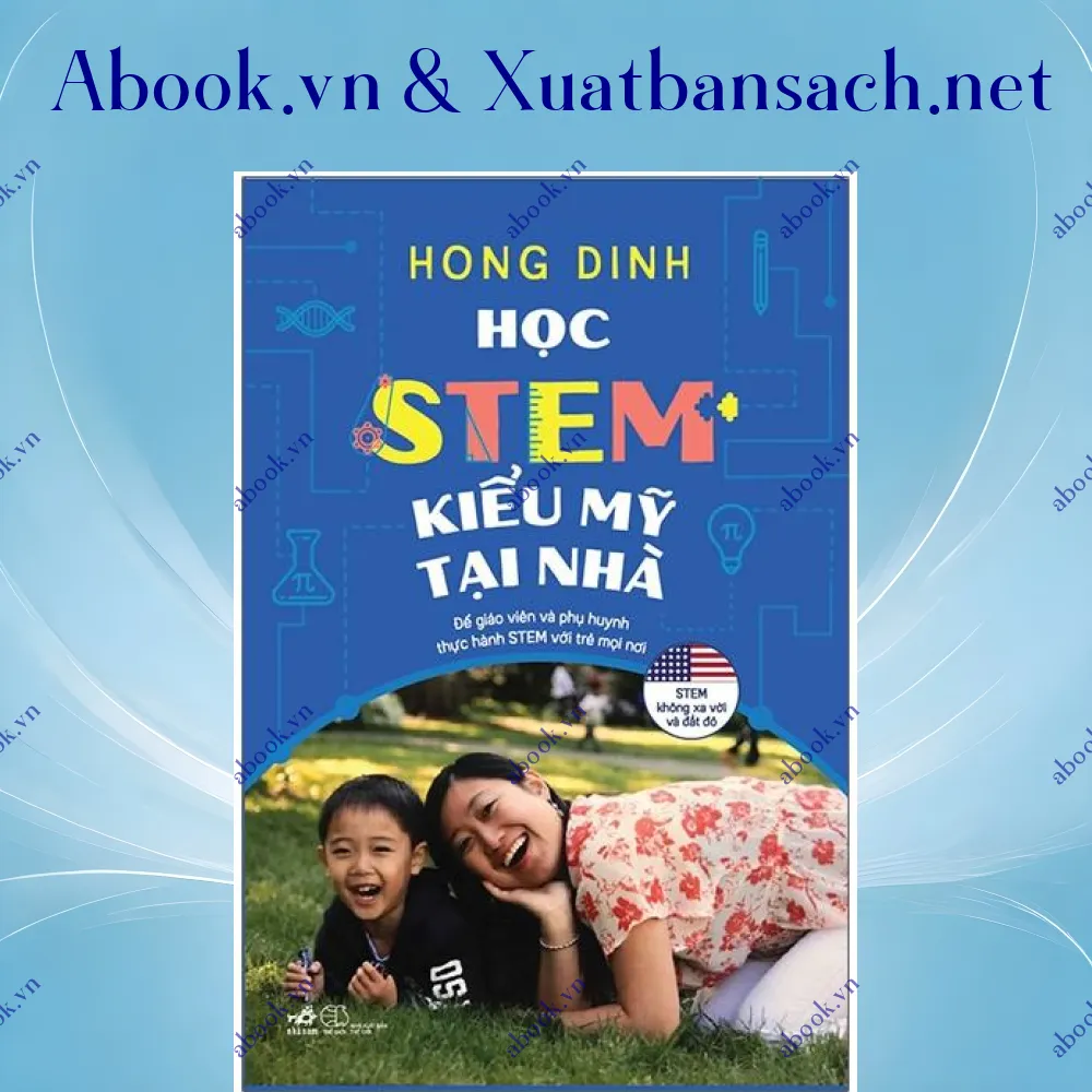 Ảnh Học STEM Kiểu Mỹ Tại Nhà