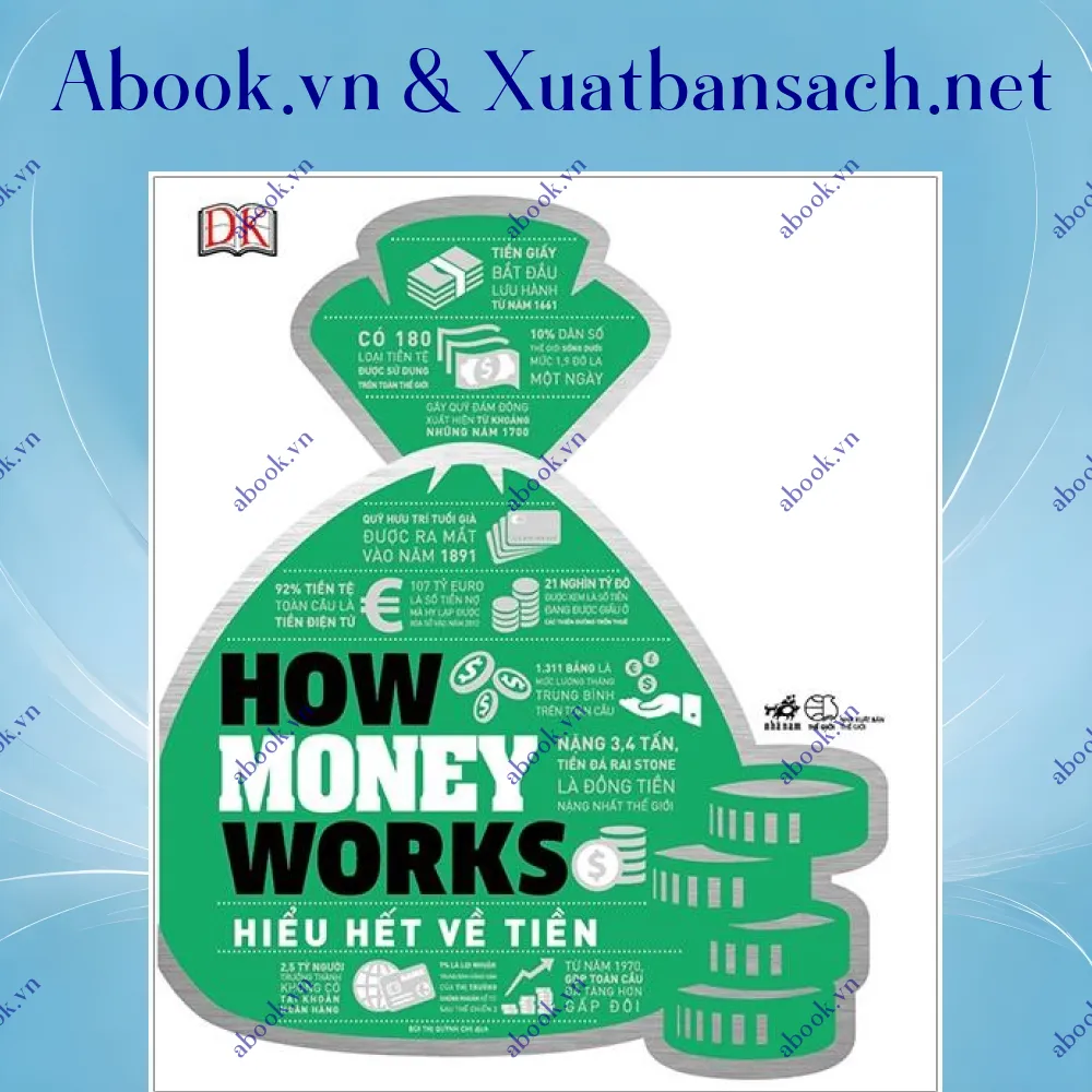 Ảnh How Money Works - Hiểu Hết Về Tiền