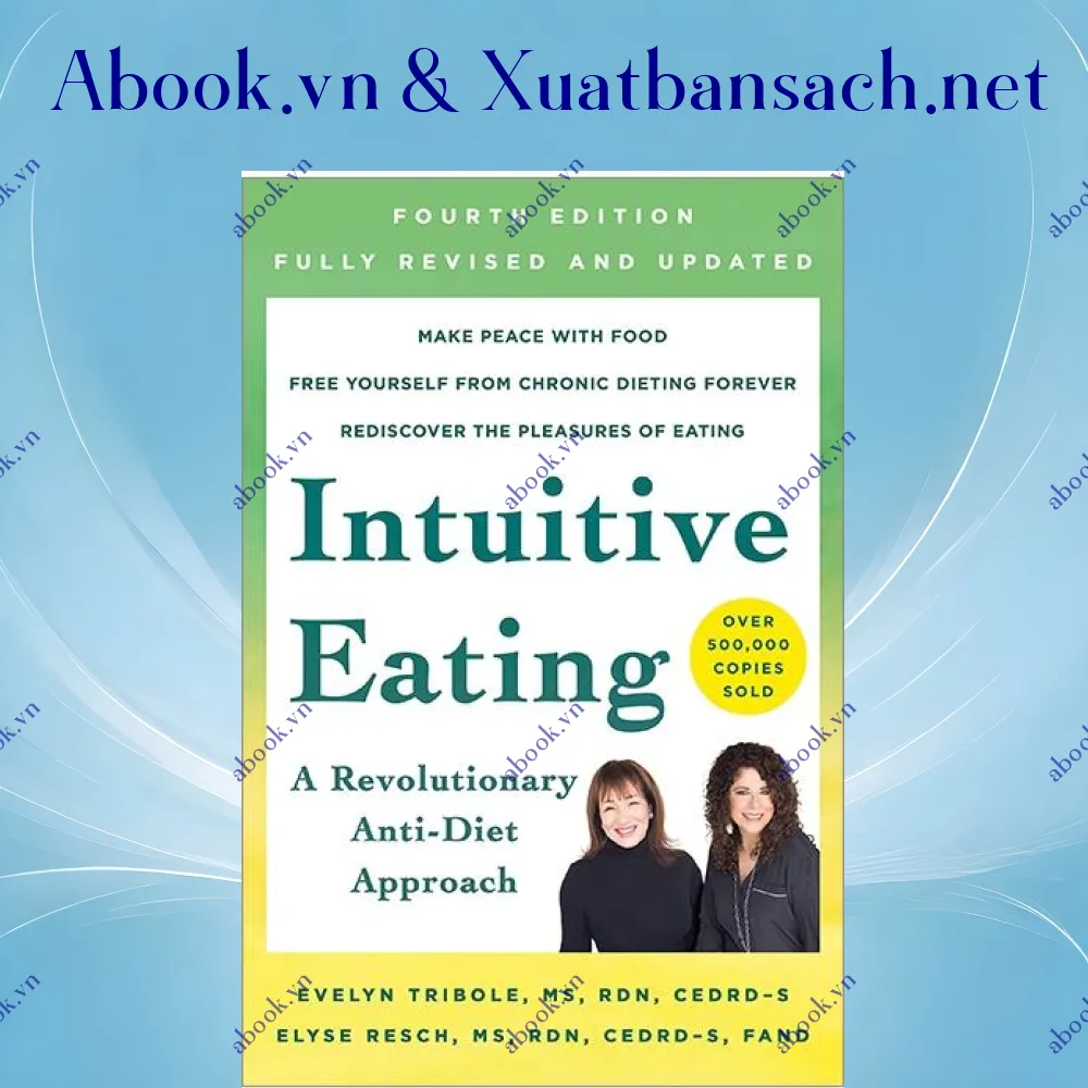 Ảnh Intuitive Eating, 4th Edition: A Revolutionary Anti-Diet Approach