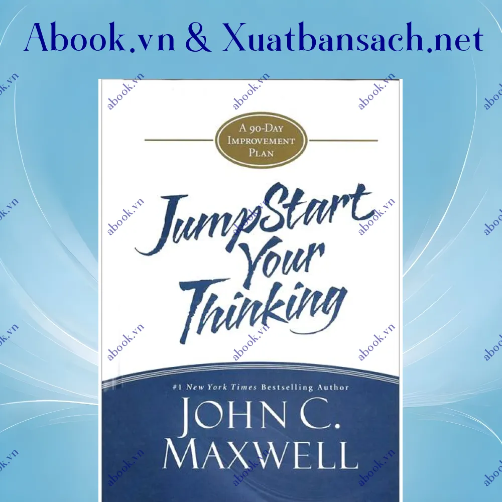 Ảnh JumpStart Your Thinking: A 90-Day Improvement Plan