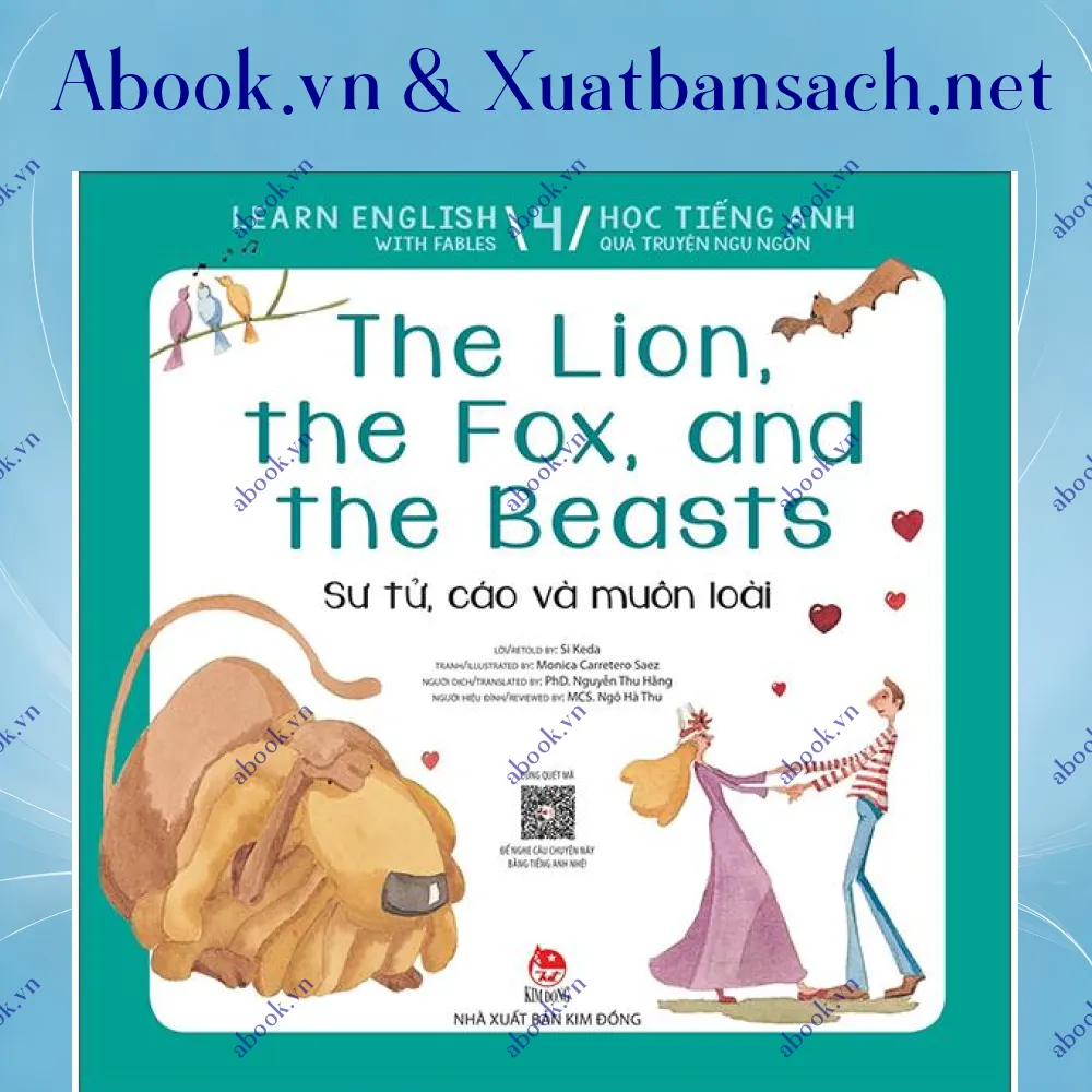 Ảnh Learn English With Fables 4 - Học Tiếng Anh Qua Truyện Ngụ Ngôn - Tập 4 - The Lion, The Fox, And The Beasts - Sư Tử, Cáo Và Muôn Loài