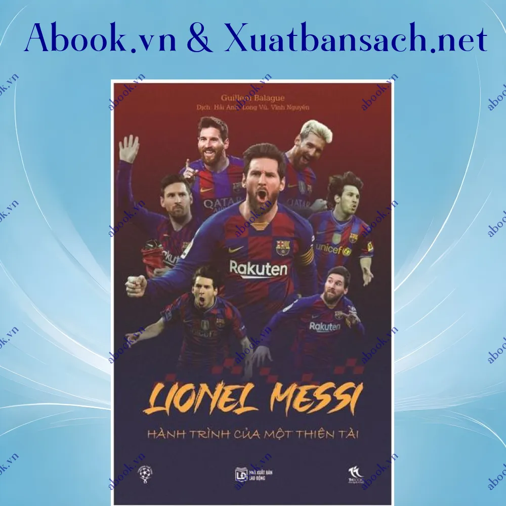 Ảnh Lionel Messi - Hành Trình Của Một Thiên Tài